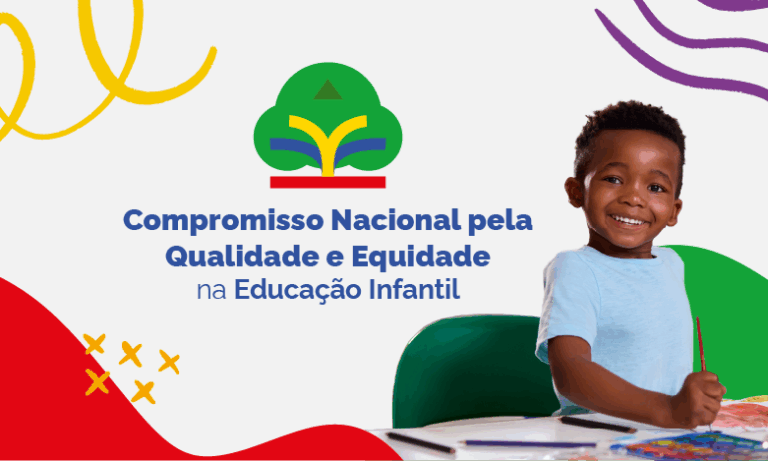 Compromisso Nacional pela Qualidade e Equidade na Educação Infantil